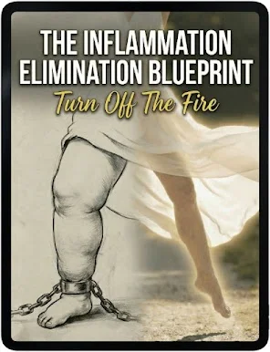 The Inflammation Elimination Blueprint
